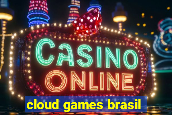 cloud games brasil